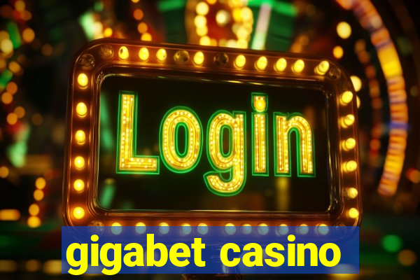 gigabet casino
